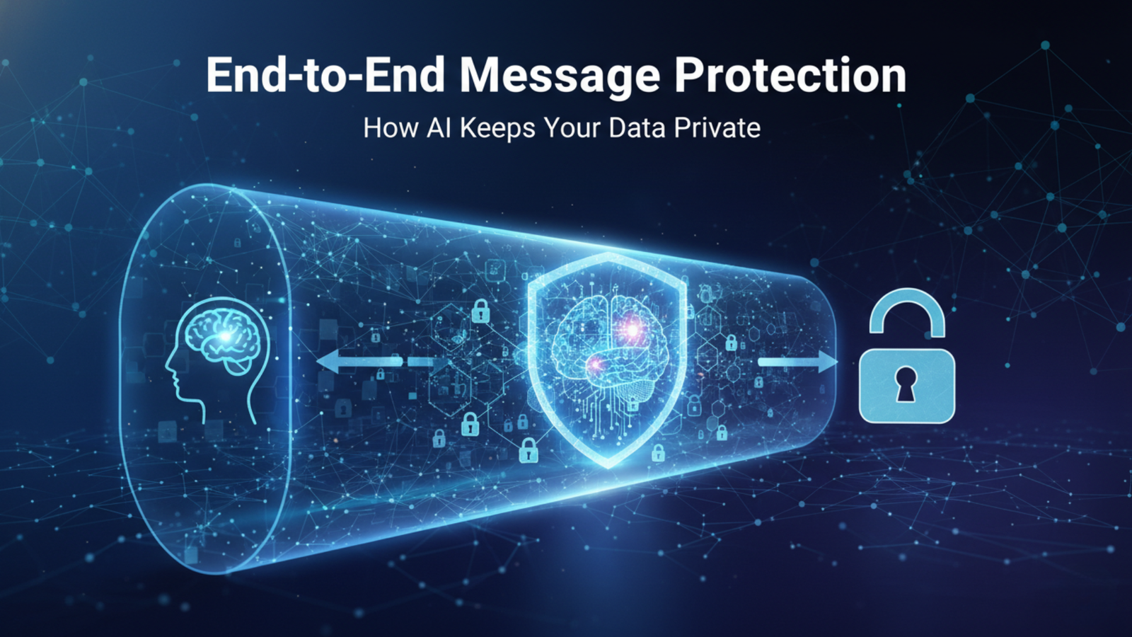 End-to-End Message Protection: How AI Secures Your Data | TrueSender ...